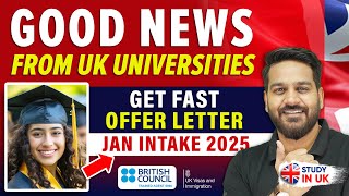 UK Universities with Quicker Offer Letter for January Intake 2025  UK University  Study in UK 2025 [upl. by Adonis]