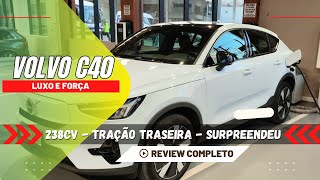 VOLVO C40  TRAÇÃO TRASEIRA  LUXO  FORÇA E AUTONOMIA COM 238CV REVIEW COMPLETO [upl. by Htiderem715]