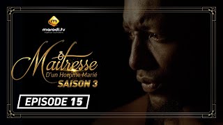 Maitresse dun homme marié  Saison 3  Episode 15  VOSTFR [upl. by Clywd]