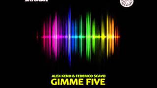 Alex Kenji Federico Scavo  Gimme Five Tradelove Remix [upl. by Lindsley]