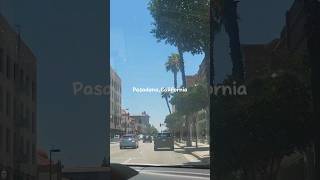 PasadenaCalifornia  Roadtrip Travel Adventure trending roadtrip california [upl. by Leede]