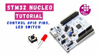 STM32F4 Nucleo Tutorial Control GPIO LED Switch [upl. by Adnalro]