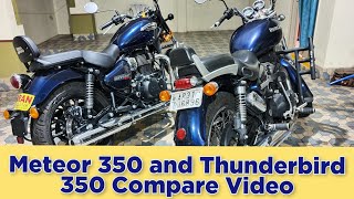 Royal Enfield Meteor 350 vs Thunderbird 350 comparison [upl. by Okia]