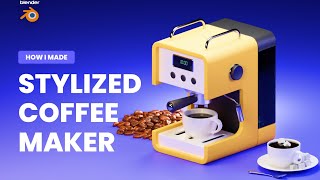 Learn How to Build a Stylised Coffee Maker in Just 9 minutes Blender 34 blender [upl. by Ever]