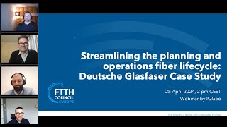 WEBINAR Streamlining the planning and operations fiber lifecycle Deutsche Glasfaser Case Study [upl. by Vedi]