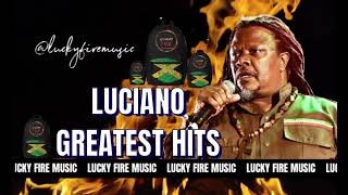 Luciano Greatest Hits Reggae Lovers Rock Timeless [upl. by Ignacius130]