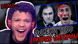 THIS IS LIKE SO INSANELY GOOD Patrick Bateman vs Sweeney Todd RAP BATTLE REACTION [upl. by Buchbinder212]