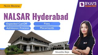 NALSAR Hyderabad College Review  CutOff Seats amp Fees  NALSAR University of Law [upl. by Hock]