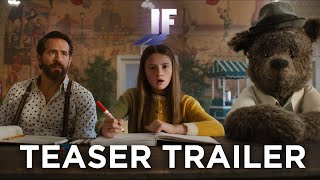 IF  Teaser Trailer 2024 Movie  Ryan Reynolds John Krasinski Steve Carell [upl. by Ynez]