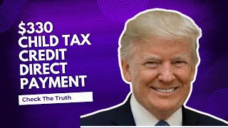 November 330 Child Tax Credit Direct Payment 2024 Check the Truth Everything you need to know [upl. by Ayhtak972]