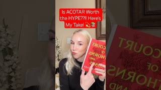 👀‼️Is ACOTAR Worth the HYPE acotarseries acotar acourtofthornsandroses booktuber books [upl. by Heywood]