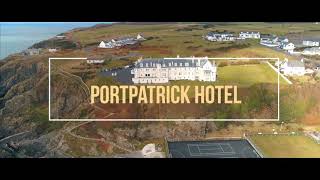 The Portpatrick Hotel [upl. by Katleen627]