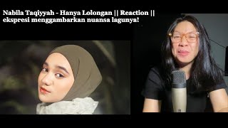 Nabila Taqiyyah  Hanya Lolongan  Reaction  ekspresi menggambarkan nuansa lagunya [upl. by Aiepoissac]