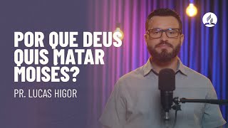 Por que Deus quis matar Moisés [upl. by Attenhoj]