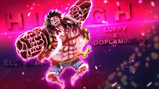 High  Luffy x Doflamingo  Edit Badass AMVEdit [upl. by Egdirdle]