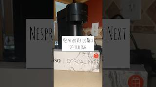 Nespresso Vertuo Next DeScaling nespressovertuo nespresso [upl. by Bauske800]