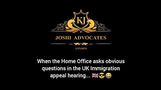 When the Home Office asks obvious questions in the UK Immigration appeal hearing 🇬🇧😎😂 [upl. by Ajssatsan]