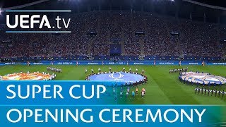 Real Madrid  Manchester United UEFA Super Cup opening ceremony [upl. by Irneh438]