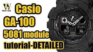 G Shock GA 100 module 5081 User manual and a VERY detailed functions overview [upl. by Oisinoid]