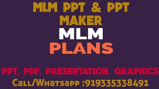 MLM plan PPT maker Mlm plan pdf maker Mlm plan pdf developer  MLM plan ppt developer9335338491 [upl. by Angell]