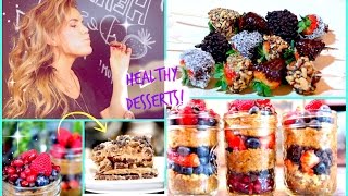 Healthy Delicious Dessert Ideas [upl. by Adlar]