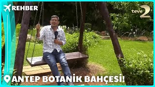 Rehber  Gaziantep Botanik Bahçesi [upl. by Ahtis]