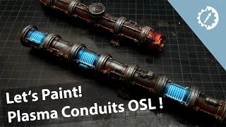 Lets Paint  GW Thermic Plasma Conduits amp OSL [upl. by Kyred]