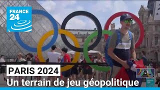 Paris 2024  des jeux aux enjeux géopolitiques  • FRANCE 24 [upl. by Laohcin]