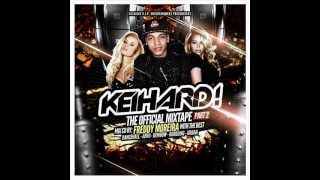 FREDDY MOREIRA  MIXTAPE 2  KEIHARD [upl. by Odarbil]