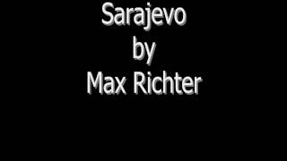 Sarajevo by Max Richter [upl. by Ylrad677]