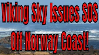 Viking Sky Sends Out SOS Off Norway Coast 4 Helecopters Evacuating Passengers and Crew [upl. by Leafar]