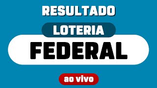 RESULTADO DA LOTERIA FEDERAL AO VIVO DIA 231024 [upl. by Eric]