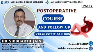 Postoperative Course and follow up intragastric balloon [upl. by Filiano]