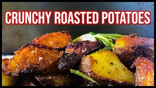 Crunchy Roasted Potatoes  Oven Roasted Potatoes Recipe [upl. by Rriocard178]