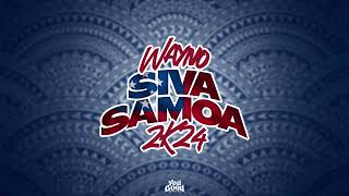 Wayno  Siva Samoa 2K24 Audio [upl. by James]