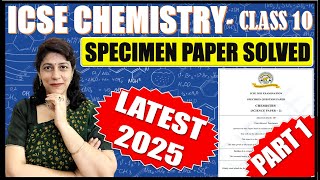 CHEMISTRY SPECIMEN PAPER SOLVED  ICSE BOARD CLASS 10 2025  SECTION A [upl. by Neurath]