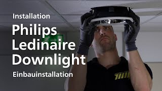 Philips Ledinaire Downlights  Installation [upl. by Nesila]