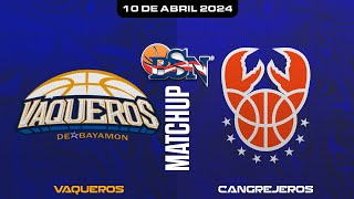 Vaqueros de Bayamón vs Cangrejeros de Santurce  BSN2024 [upl. by Rehportsirhc]