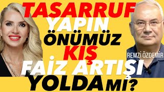 TASARRUF YAPIN ÖNÜMÜZ KIŞ ENFLASYON YÜKSEK ÇIKTI quotBIRAKIN FAİZ İNDİRİMİNİ ARTABİLİRquot [upl. by Lefkowitz711]