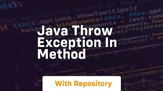 java throw exception in method [upl. by Aztinay]