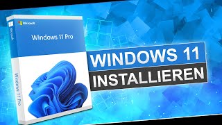 Windows 11 installieren  So einfach gehts  Installation  kostenloses Update  Tutorial [upl. by Lorenza]