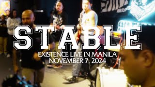 Stable  Existence Live in Manila  FULL SET HD [upl. by Ydac593]