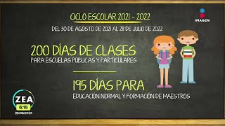 Este es el calendario oficial para el ciclo escolar 20212022  Noticias con Francisco Zea [upl. by Ardyth]