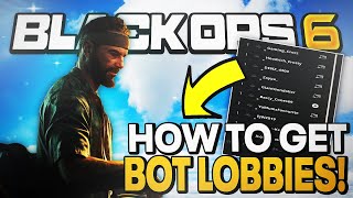 BOT LOBBY GLITCH EZ LOBBIES in BO6✅  Black Ops 6 SBMM Bypass Glitch [upl. by Winzler]