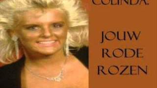 Colinda  Jouw rode rozen  1986 [upl. by Belak]