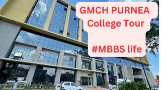 Tour of GMCH PURNEA mbbslife [upl. by Ocko]