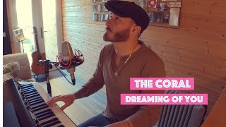 The Coral  Dreaming Of You  Cover by Rico Franchi [upl. by Ardnnek643]