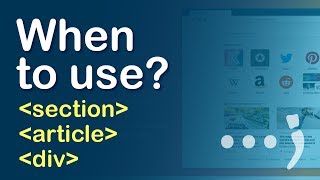 When to use Section vs Article vs Div in Html [upl. by Lledrev924]