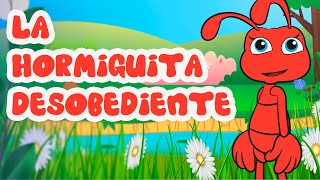 La Hormiga Desobediente Cuentos para niños con valores 🐜📖📚 [upl. by Yellek401]