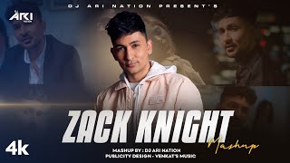 Zack Knight Mashup  Dj Ari Nation  Yaad Karogi  Nakhre  Beymaaniyan  Sad Chillout  2024 [upl. by Disini]